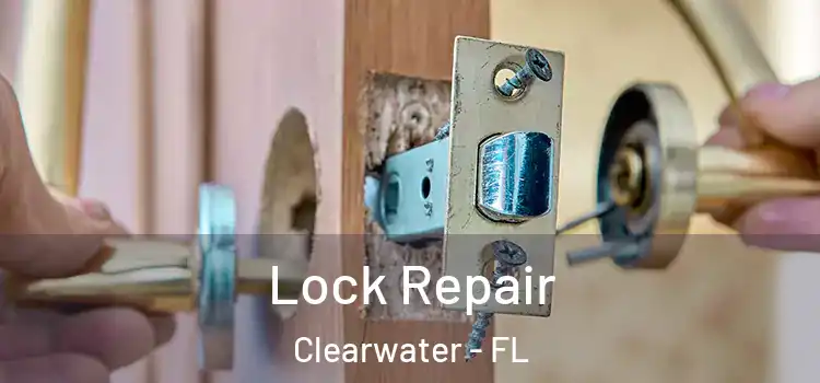  Lock Repair Clearwater - FL