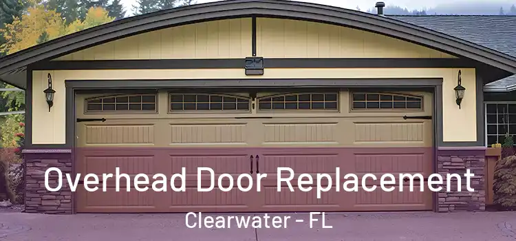  Overhead Door Replacement Clearwater - FL