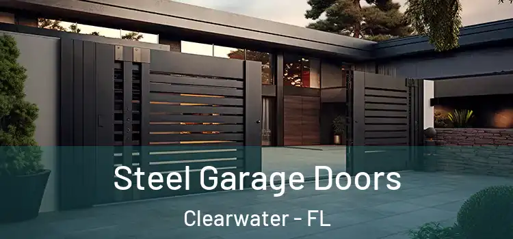  Steel Garage Doors Clearwater - FL